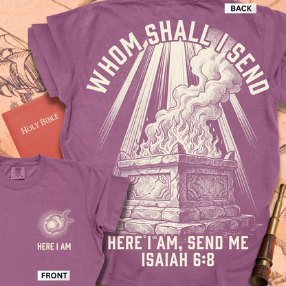Here I Am, Send Me T-shirt