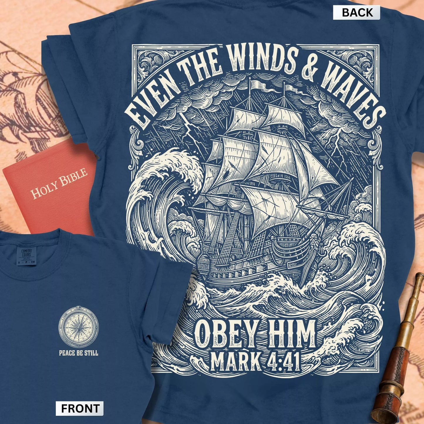 Obey Him Mark 4:41 T-shirt