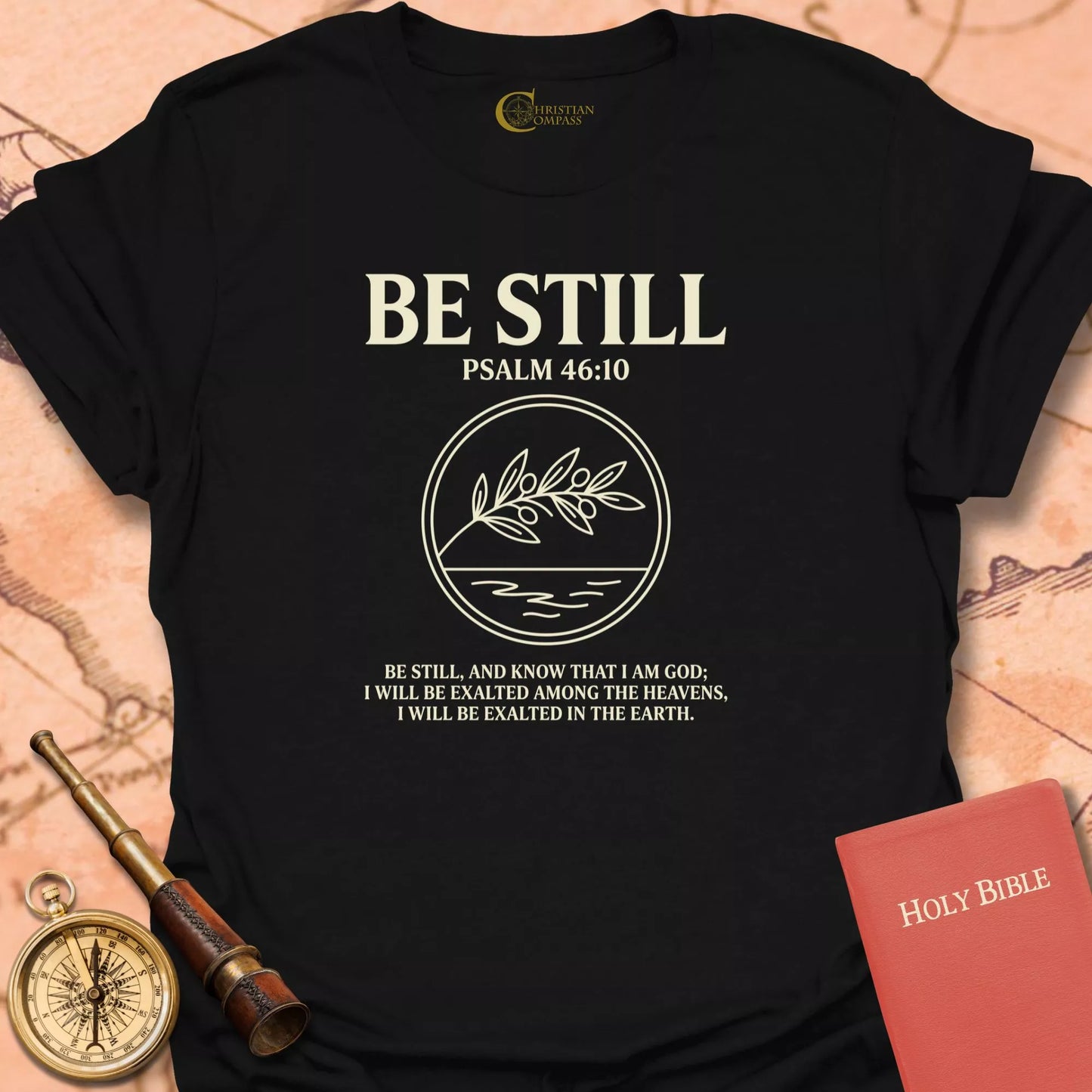 Be Still, Psalm 46:10 T-Shirt