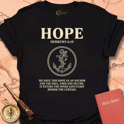 Hope, Hebrews 6:19 T-Shirt