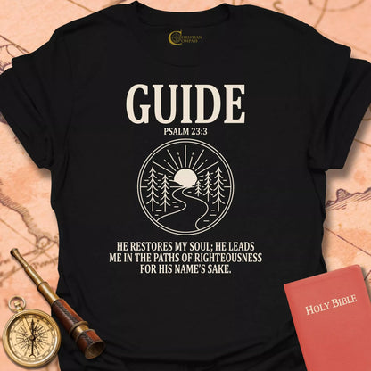 Guide, Psalm 23:3 T-Shirt