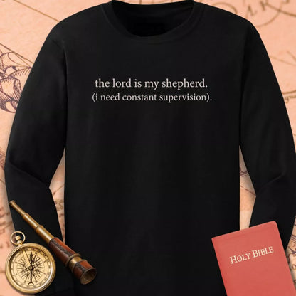 Constant Supervision Long Sleeve Tee
