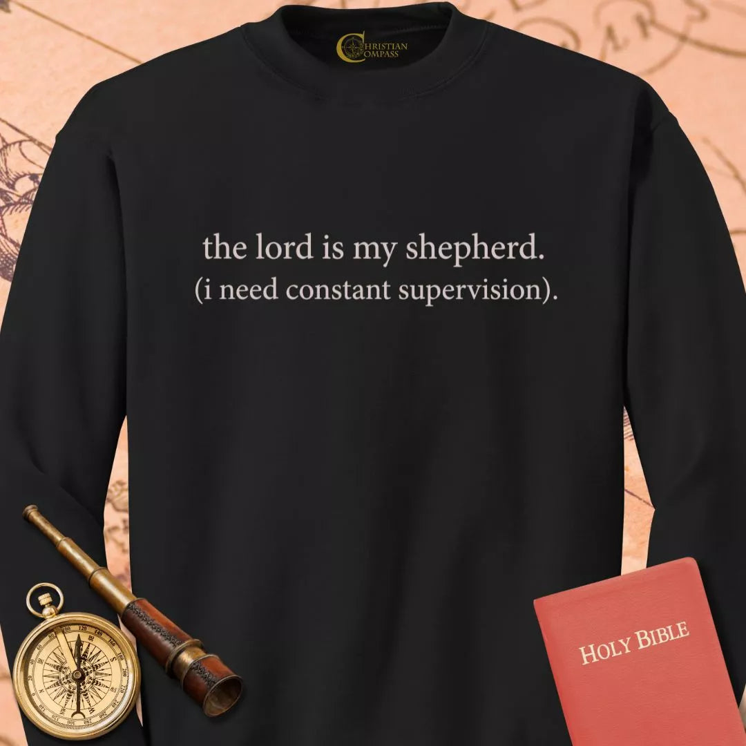 Constant Supervision Sweatshirt