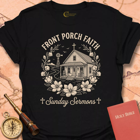 Front Porch Faith T-Shirt