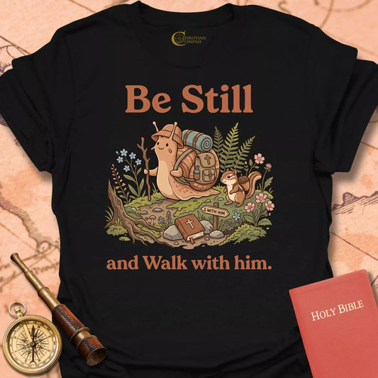 Be Still Snail T-Shirt