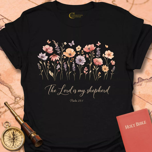 Lord is My Shepherd Wildflowers T-Shirt
