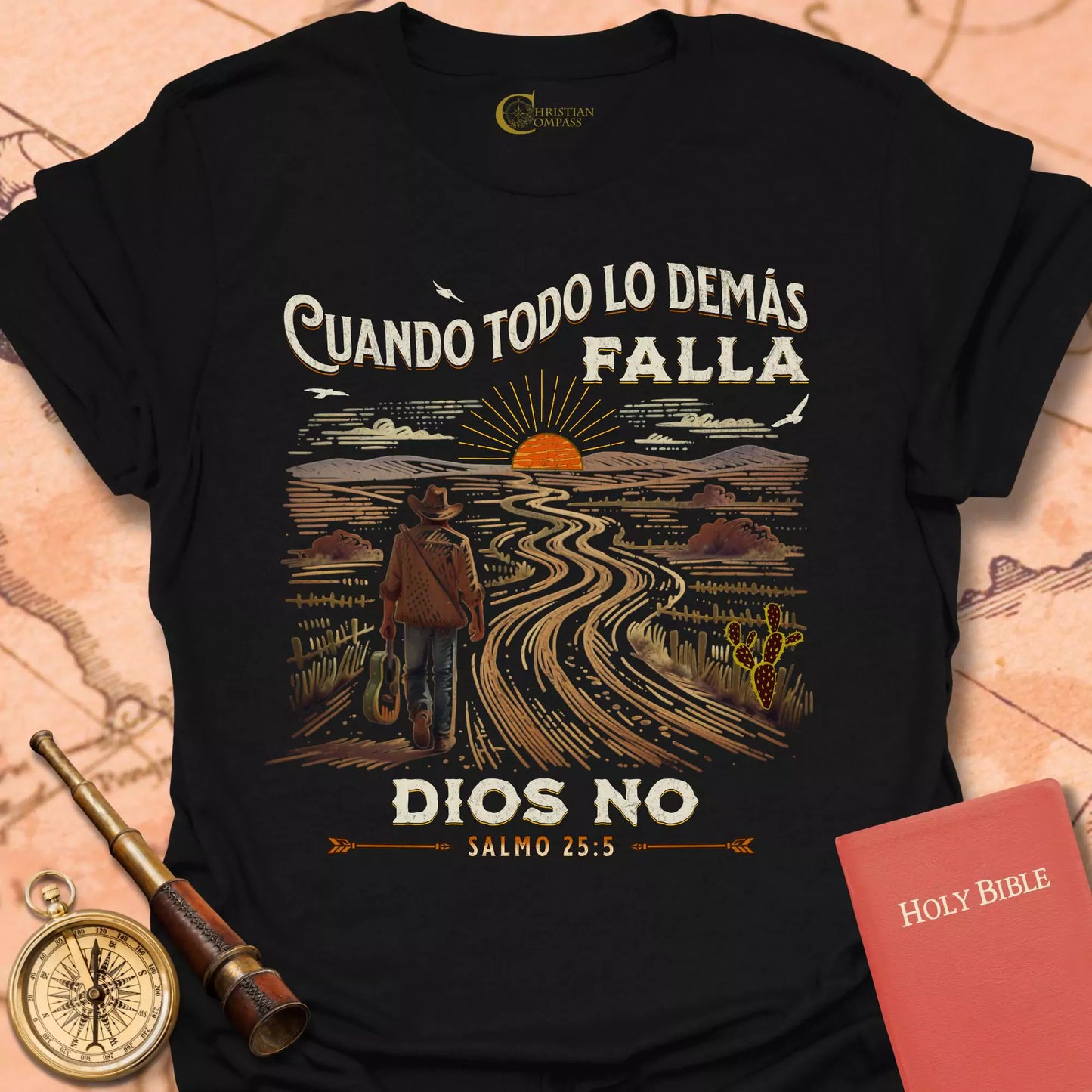 Cuando Todo Falla Dios No - Salmo 25:5 Cameseta