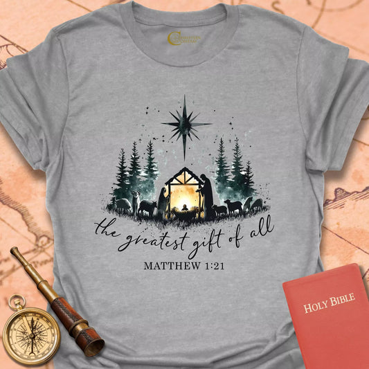 The Greatest Gift of All – Matthew 1:21 Nativity T-shirt