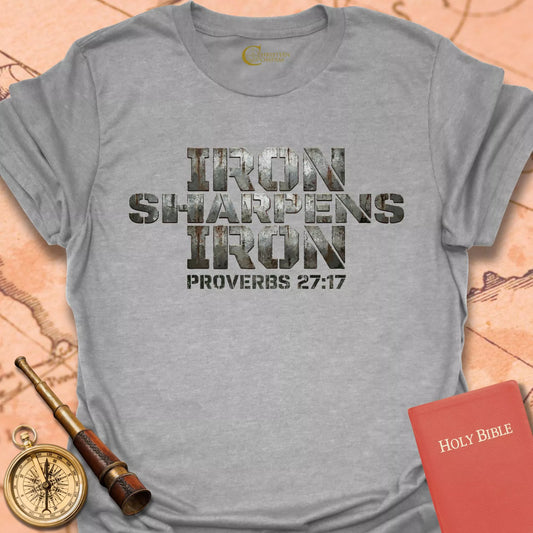 Iron Sharpens Iron T-Shirt