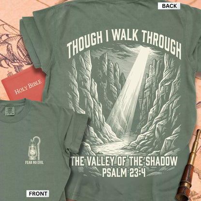 Psalm 23:4 Though I Walk Through the Valley Premium T-shirt