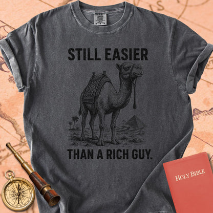 Still Easier Than a Rich Guy Premium T-shirt