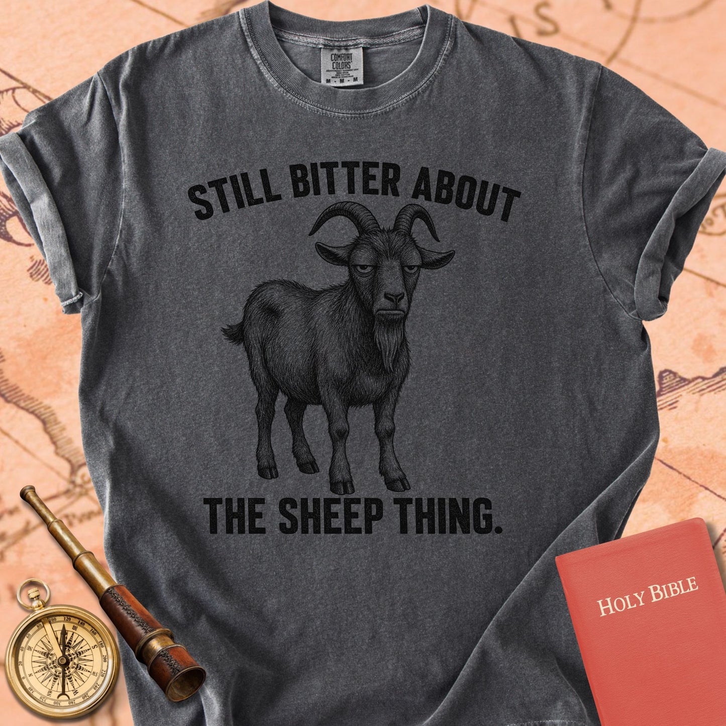 Still Bitter About the Sheep Thing Premium T-shirt