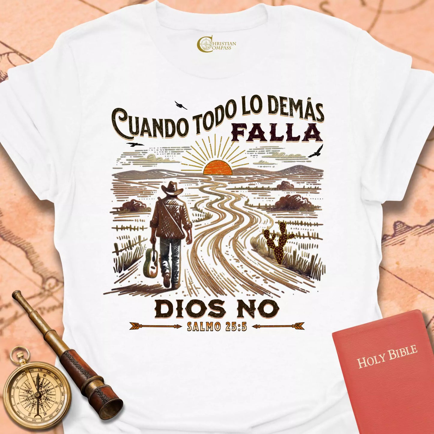 Cuando Todo Falla Dios No - Salmo 25:5 Cameseta
