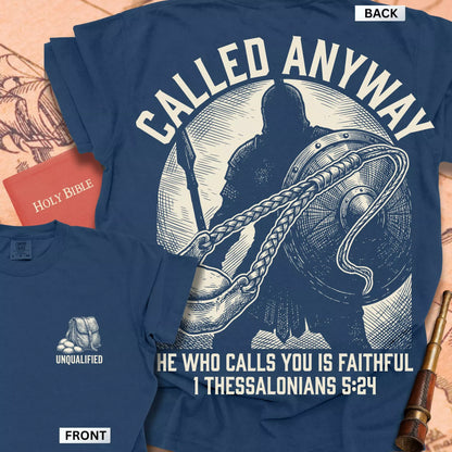 Called Anyway T-shirt