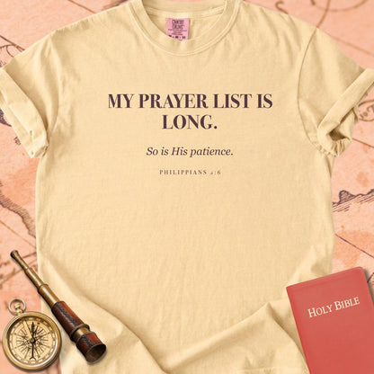 My Prayer List Is Long. — Butter Comfort Colors t-shirt