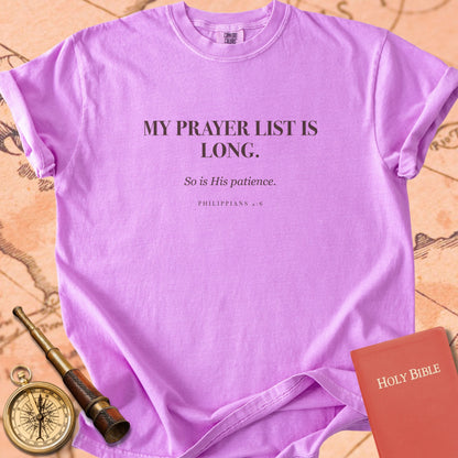 My Prayer List Is Long. — Orchid Comfort Colors t-shirt