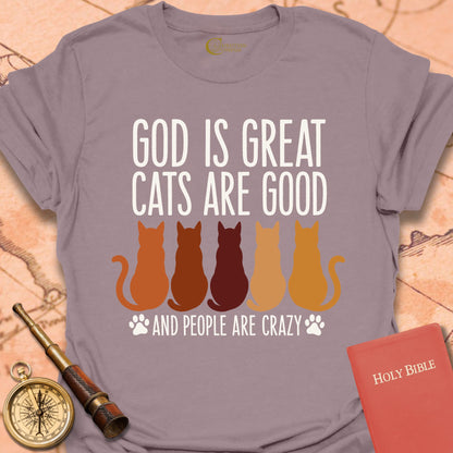God is Great Cats T-Shirt