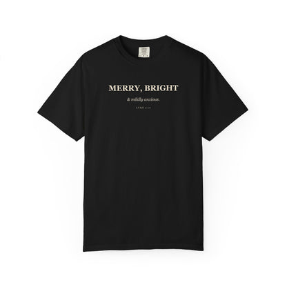 Merry, Bright, and Mildly Anxious Premium T-shirt