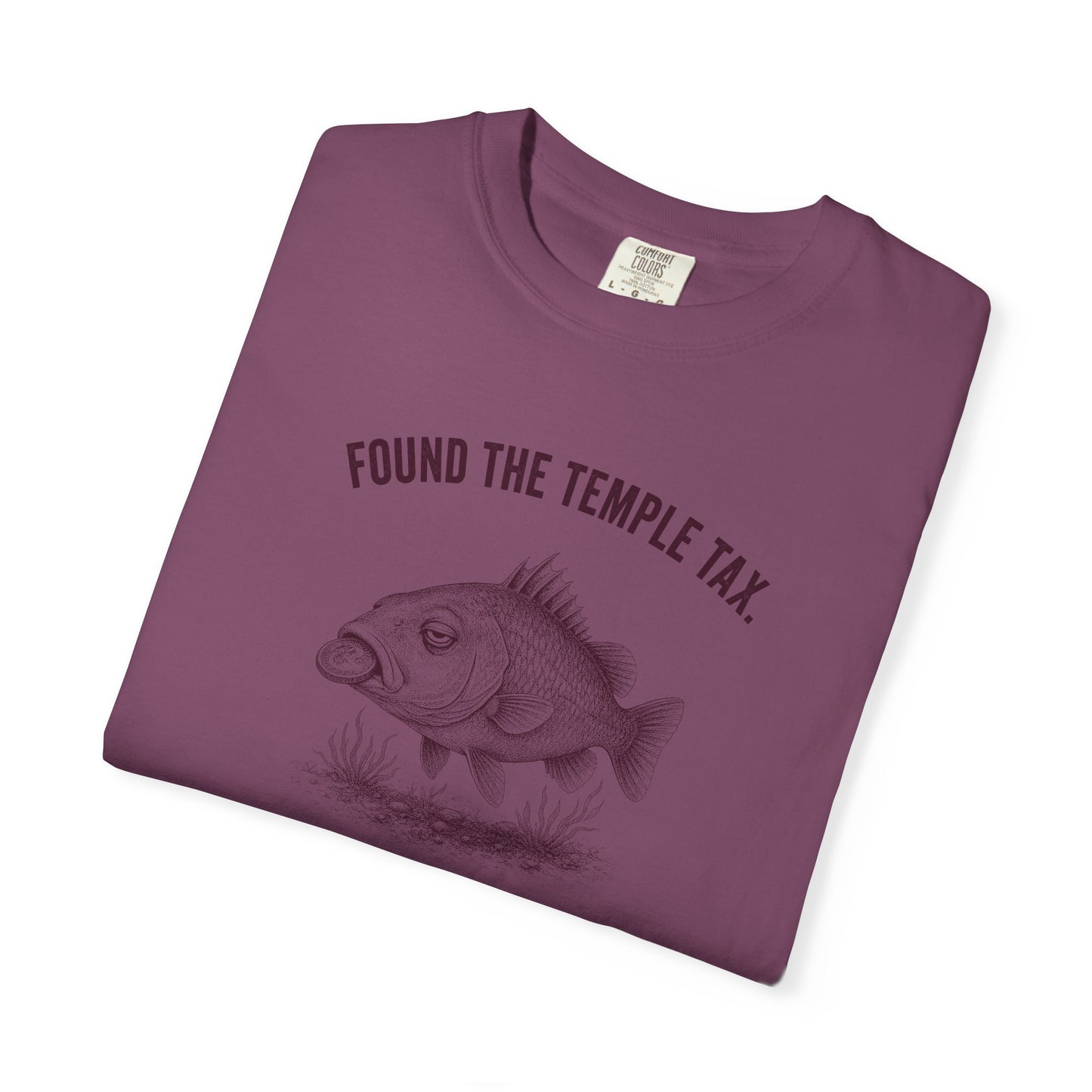 Found the Temple Tax (In My Mouth, You're Welcome) Premium T-shirt