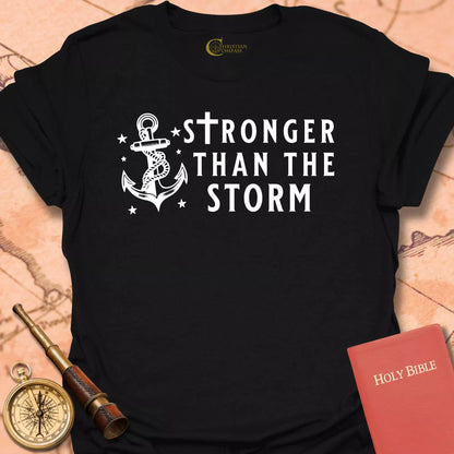 Stronger than the Storm T-Shirt