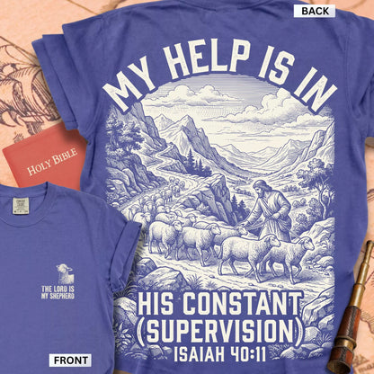 His Constant Supervision T-shirt