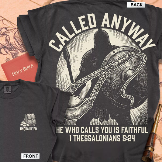 Called Anyway T-shirt
