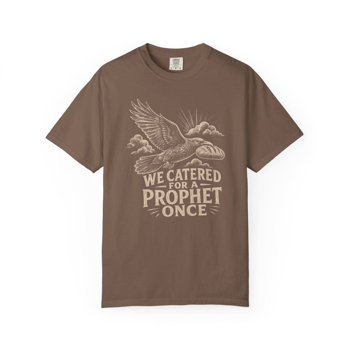 We Catered for a Prophet Once Premium T-shirt