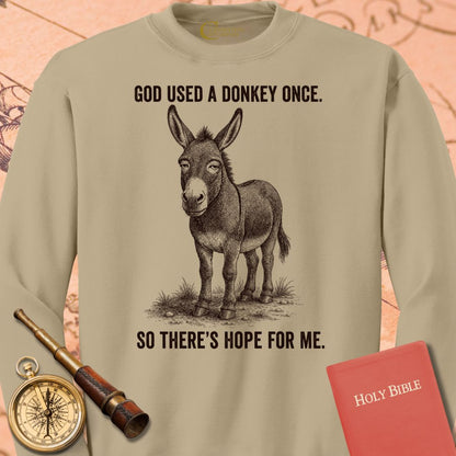 God Used a Donkey Once Sweatshirt