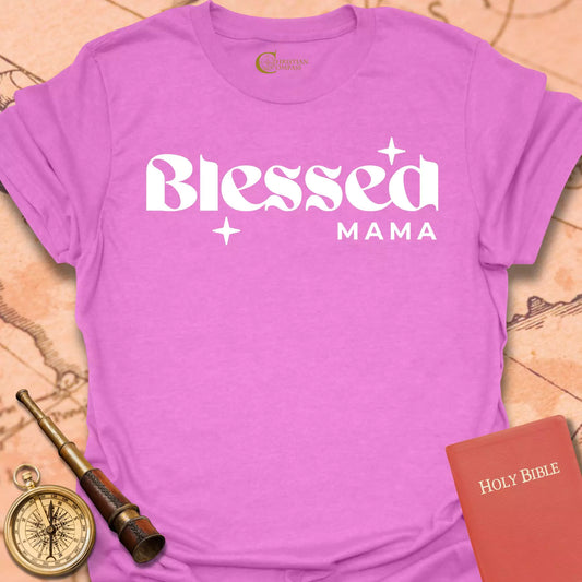 Blessed Mama T-Shirt