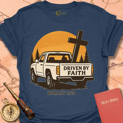 Driven by Faith T-Shirt