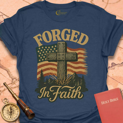 Forged in Faith T-Shirt
