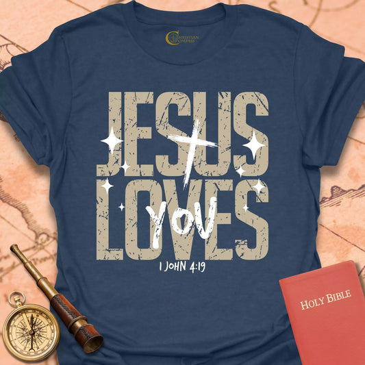 Jesus Loves You T-Shirt