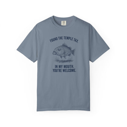Found the Temple Tax (In My Mouth, You're Welcome) Premium T-shirt