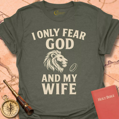 God and My Wife T-Shirt