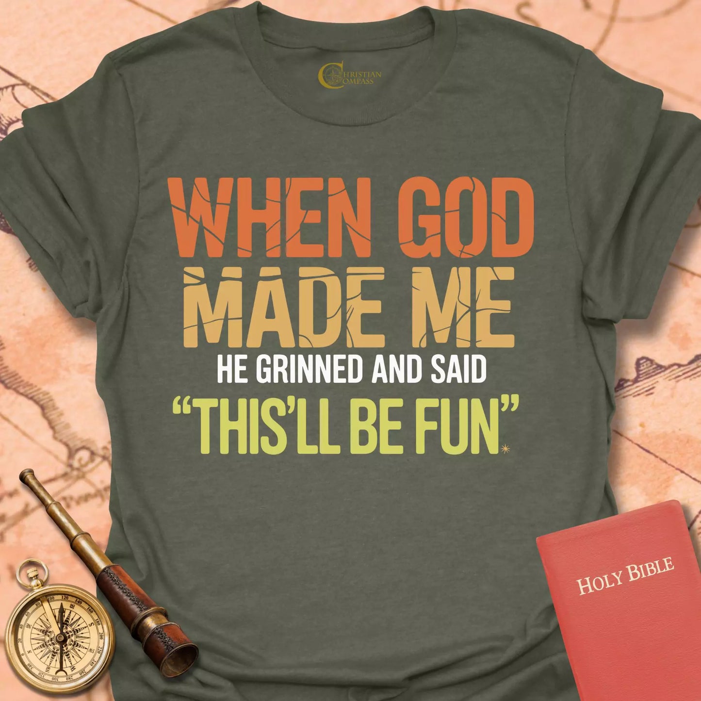 When God Made Me T-Shirt