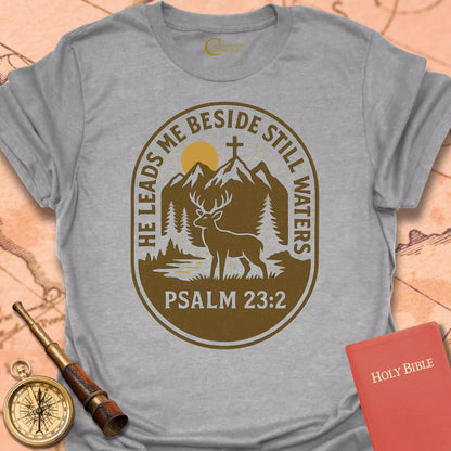 Still Waters Psalm 23:2 T-Shirt