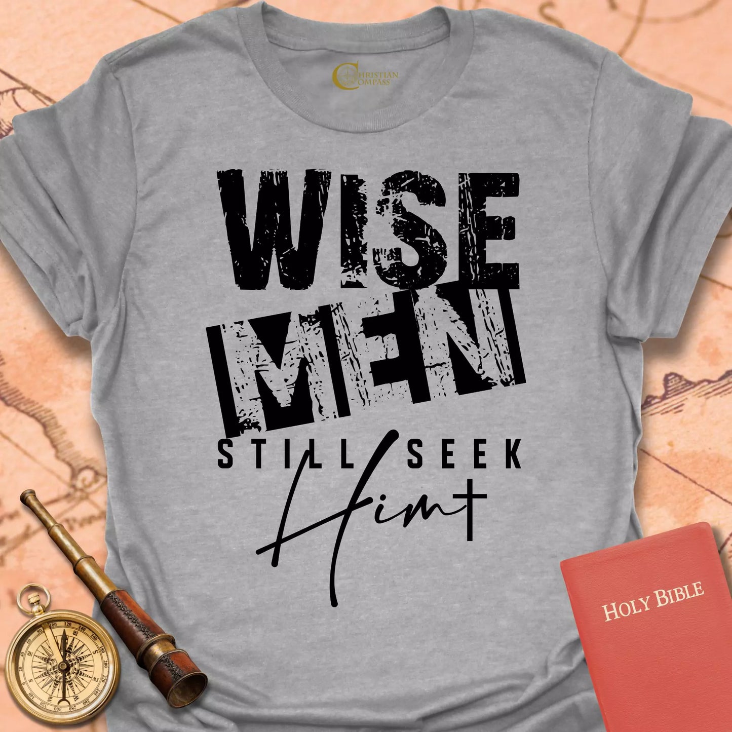 Wise Men Still Seek Him T-Shirt