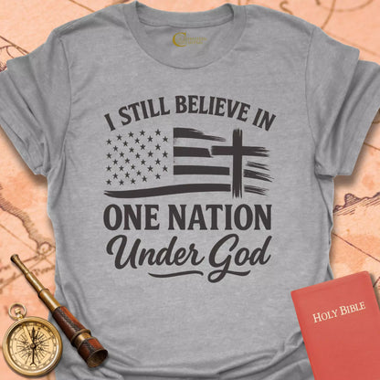 I Still Believe T-Shirt