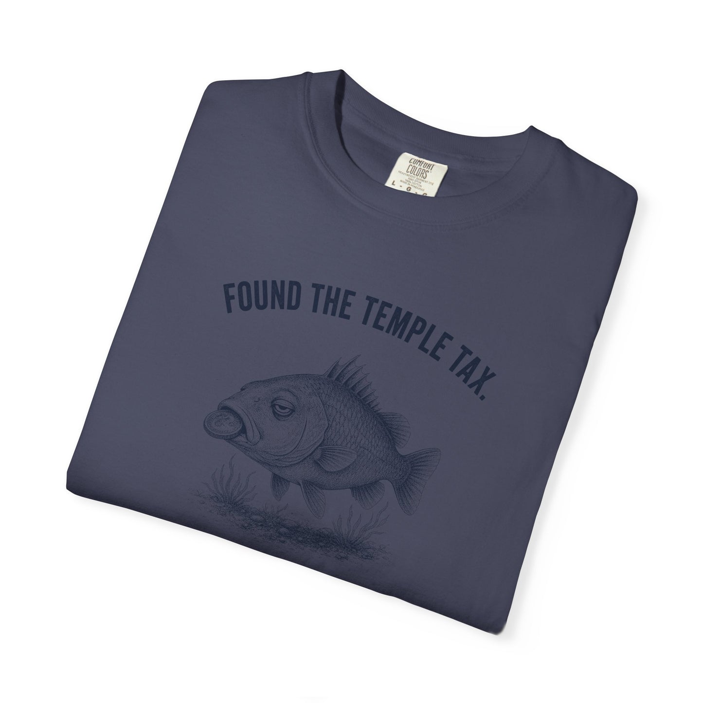 Found the Temple Tax (In My Mouth, You're Welcome) Premium T-shirt