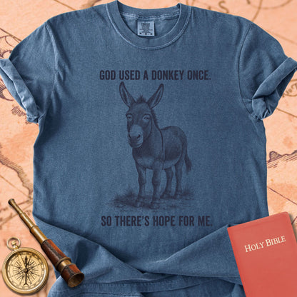 God Used a Donkey Once, So There's Hope for Me Premium T-shirt