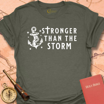 Stronger than the Storm T-Shirt