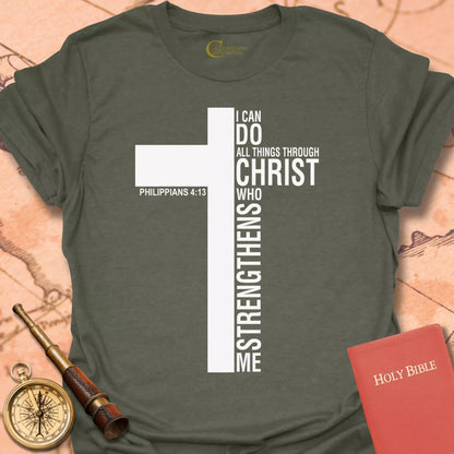 I Can Do All Things T-Shirt
