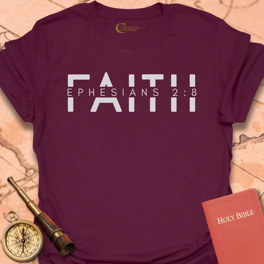 Faith Ephesians 2:8 T-Shirt