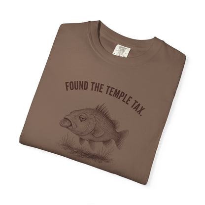 Found the Temple Tax (In My Mouth, You're Welcome) Premium T-shirt