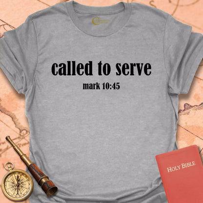 Called to Serve T-Shirt