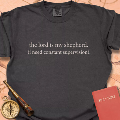 Constant Supervision  T-shirt