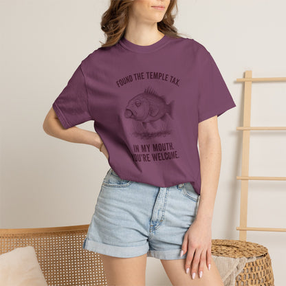 Found the Temple Tax (In My Mouth, You're Welcome) Premium T-shirt