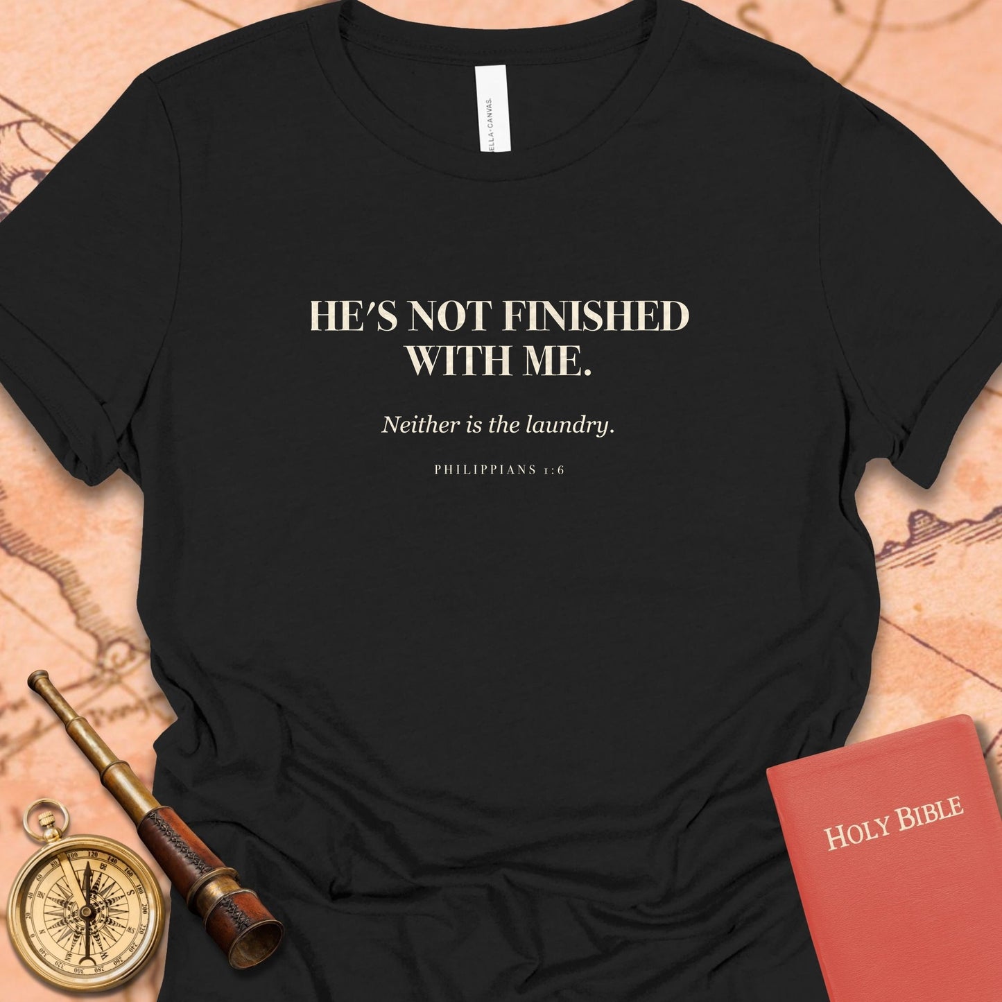 He's Not Finished With Me. — Black women's tee