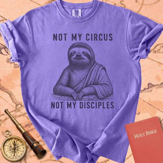 Not My Circus, Not My Disciples Premium T-shirt