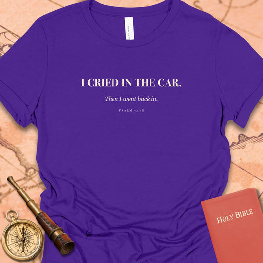 I Cried in the Car. — Team Purple women's tee